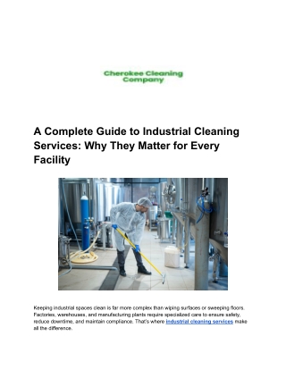 A Complete Guide to Industrial Cleaning Services_ Why They Matter for Every Facility