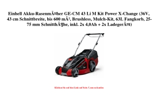5378 Einhell Akku-RasenmÃƒÂ¤her GE-CM 43 Li M Kit Power X-Change  36V  43 cm Schnittbreite  bis 600 mÃ‚Â