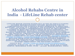 Alcohol Rehabs Centre in India  - LifeLine Rehab center