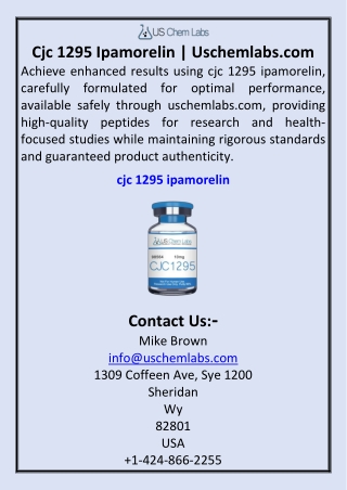 Cjc 1295 Ipamorelin  Uschemlabs.com