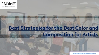 Best Strategies for the Best Color and Composition for Artists