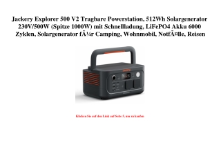 7854 Jackery Explorer 500 V2 Tragbare Powerstation  512Wh Solargenerator 230V 500W  Spitze 1000W  mit Sc