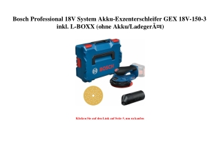 2307 Bosch Professional 18V System Akku-Exzenterschleifer GEX 18V-150-3 inkl. L-BOXX  ohne Akku LadegerÃ
