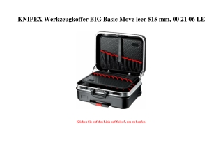 6047 KNIPEX Werkzeugkoffer BIG Basic Move leer 515 mm  00 21 06 LE 