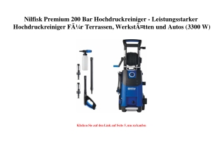 8761 Nilfisk Premium 200 Bar Hochdruckreiniger - Leistungsstarker Hochdruckreiniger FÃƒÂ¼r Terrassen  We