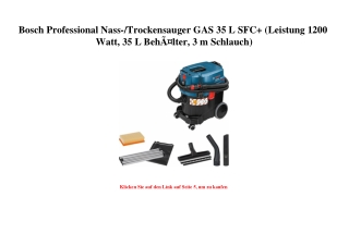 4139 Bosch Professional Nass- Trockensauger GAS 35 L SFC   Leistung 1200 Watt  35 L BehÃƒÂ¤lter  3 m Sch