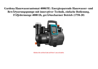 7604 Gardena Hauswasserautomat 4000 5E  Energiesparende Hauswasser- und BewÃƒÂ¤sserungspumpe mit innovat