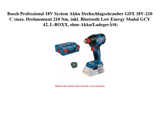 8058 Bosch Professional 18V System Akku Drehschlagschrauber GDX 18V-210 C  max. Drehmoment 210 Nm  inkl.