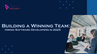 Building a Winning Team Hiring Software Developers in 2025