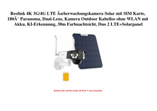 0448 Reolink 4K 3G 4G LTE ÃƒÂœberwachungskamera Solar mit SIM Karte  180Ã‚Â° Paranoma  Dual-Lens  Kamera