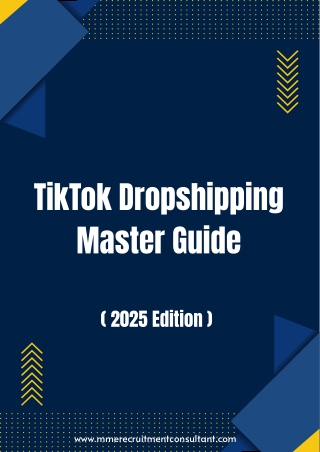 TikTok Dropshipping Master Guide (2025 Edition)