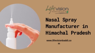 Nasal Spray Manufacturer in Himachal Pradesh