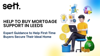 Help to buy mortgage Leeds  Sett Mortgages