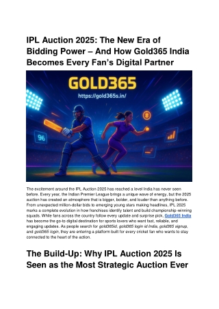 IPL Auction 2025_ The New Era of Bidding Power – And How Gold365 India Becomes Every Fan’s Digital Partner