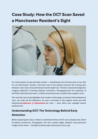 How an OCT Scan Helped Prevent Vision Loss in a Manchester Patient
