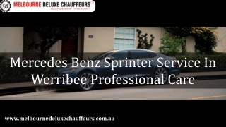 Mercedes Benz Sprinter Service In Werribee Professional Care