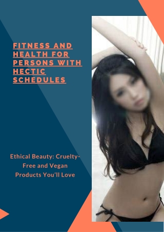 Fitness and health for persons with hectic schedules