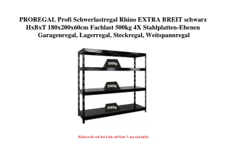 5955 PROREGAL Profi Schwerlastregal Rhino EXTRA BREIT schwarz HxBxT 180x200x60cm Fachlast 500kg 4X Stahl