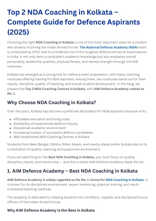 Top 2 NDA Coaching in Kolkata – Complete Guide for Defence Aspirants (2025)
