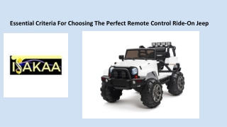 Essential Criteria For Choosing The Perfect Remote Control Ride-On Jeep