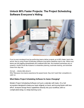 Unlock 80% Faster Projects: The Project Scheduling Software Everyone’s Hiding