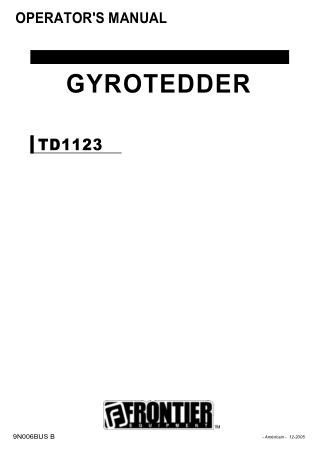 John Deere Frontier TD1123 Gyrotedder Operator’s Manual Instant Download (Publication No. KN9N006B)