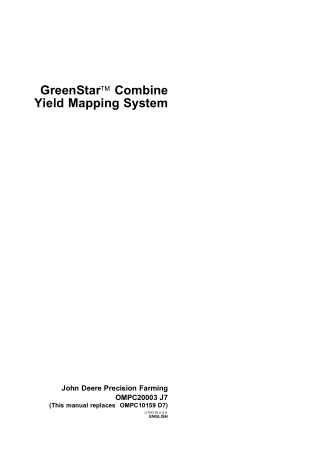John Deere GreenStar™ Combine Yield Mapping System Operator’s Manual Instant Download (Publication No. ompc20003)