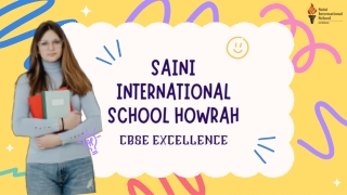 Saini International School Howrah: Quality CBSE Education