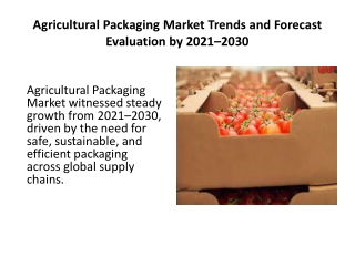 Agricultural_Packaging_Market_PPT