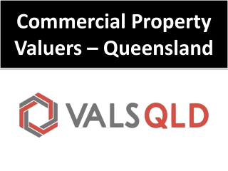 Commercial Property Valuers Queensland - Valuations QLD