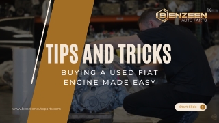 Buying a Used Fiat Engine Made Easy Tips and Tricks