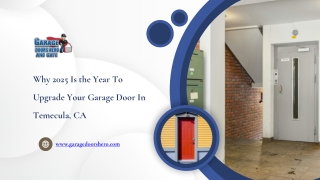 Why 2025 Is the Year to Upgrade Your Garage Door in Temecula CA