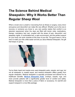 The Science Behind Medical Sheepskin_ Why It Works Better Than Regular Sheep Wool