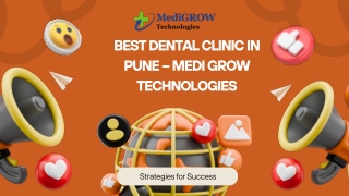 Best Dental Clinic in Pune – Medi Grow Technologies
