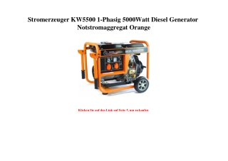 0854 Stromerzeuger KW5500 1-Phasig 5000Watt Diesel Generator Notstromaggregat Orange