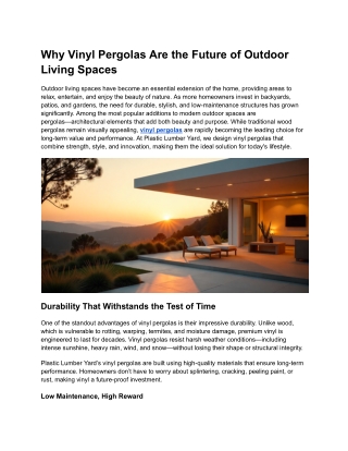 Why Vinyl Pergolas Are the Future of Outdoor Living Spaces