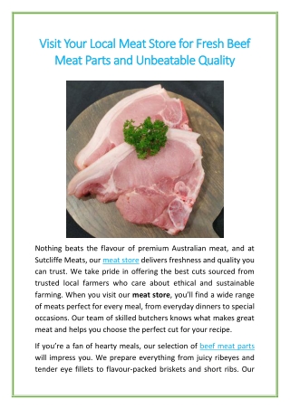 Visit Your Local Meat Store for Fresh Beef Meat Parts and Unbeatable Quality