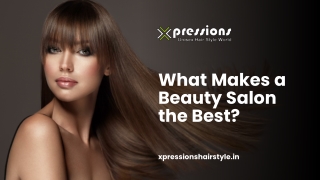 What Makes a Salon the Best in Nagercoil?