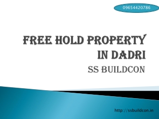 Free hold property in dadri
