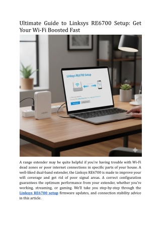 Ultimate Guide to Linksys RE6700 Setup_ Get Your Wi-Fi Boosted Fast.docx