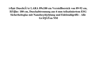 0827 i-flair DuschtÃƒÂ¼r LARA 89x180 cm Verstellbereich von 89-92 cm  HÃƒÂ¶he  180 cm  Duschabtrennung a