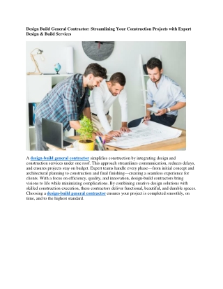 Design Build General Contractor: Streamlining Your Construction Projects with Ex