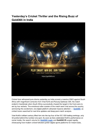 Yesterday’s Cricket Thriller and the Rising Buzz of Gold365 in India