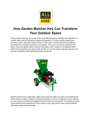 How Garden Mulcher Hire Can Transform Your Outdoor Space