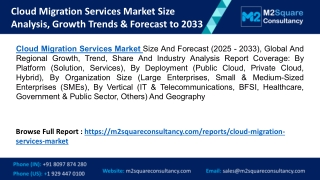 Cloud Migration Services Market Size Analysis, Growth Trends & Forecast to 2033