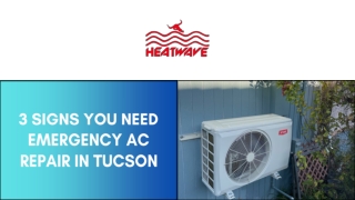 3 Signs You Need Emergency AC Repair in Tucson