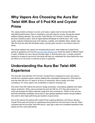 Why Vapers Are Choosing the Aura Bar Twist 40K Box of 5 Pod Kit and Crystal Prime