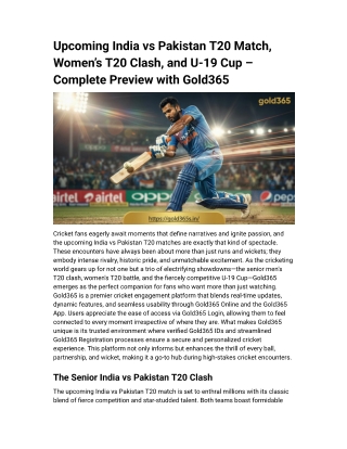 Upcoming India vs Pakistan T20 Match, Women’s T20 Clash, and U-19 Cup – Complete Preview with Gold365