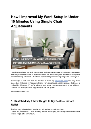 How I Improved My Work Setup in Under 10 Minutes Using Simple Chair Adjustments