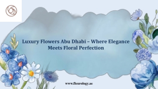 Luxury Flowers Abu Dhabi – Where Elegance Meets Floral Perfection